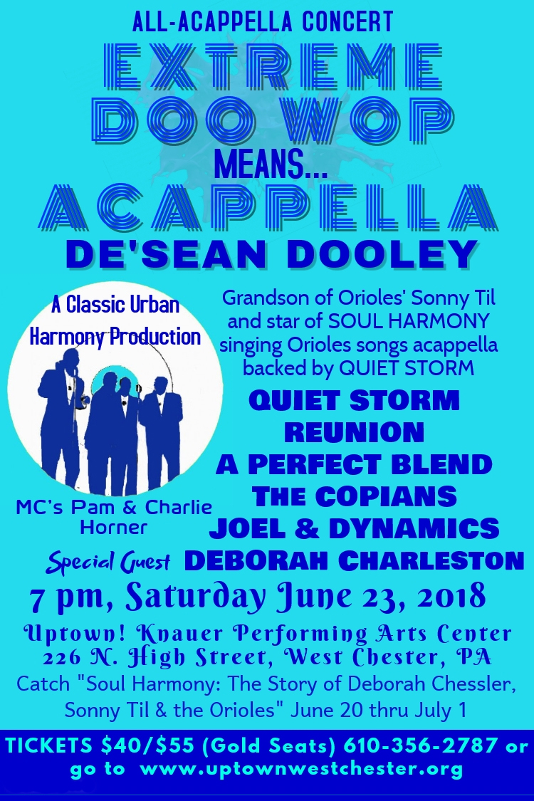 Soul Harmony: The Story Of Deborah Chessler, Sonny Til and The Orioles
